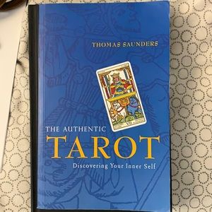 The Authentic Tarot by Thomas Saunders